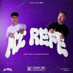 Beéle - Mi Refe (GIUSEPPE MARTINI & MARC TEROL - AFRO HOUSE EDIT) FILTERED