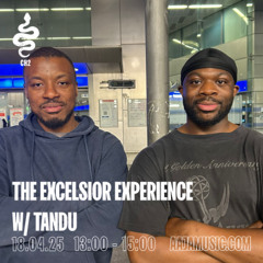 The Excelsior Experience W/ Tandu - Aaja Channel 2 - 18 06 25