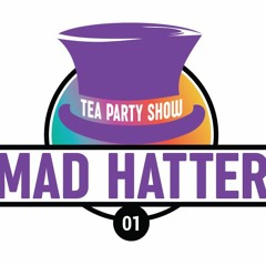 The Mad Hatter's Tea Party #1 HNT Radio Dec. 20
