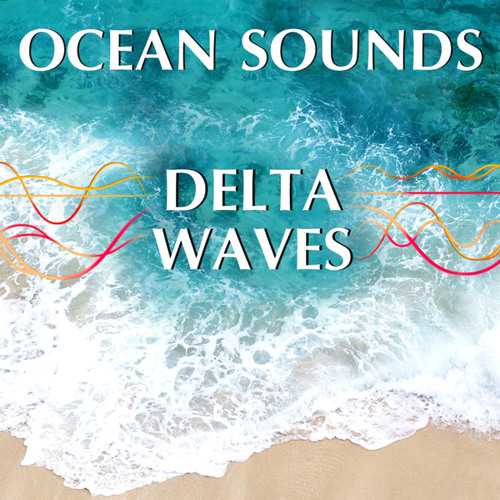 Deep Sleep Delta Waves with Ocean Sounds