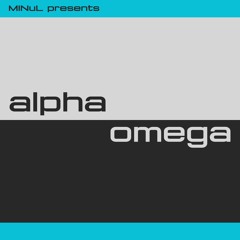 MINuL Pres Alpha And Omega 06