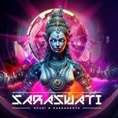 Saraswati- Shuri & Hard groove