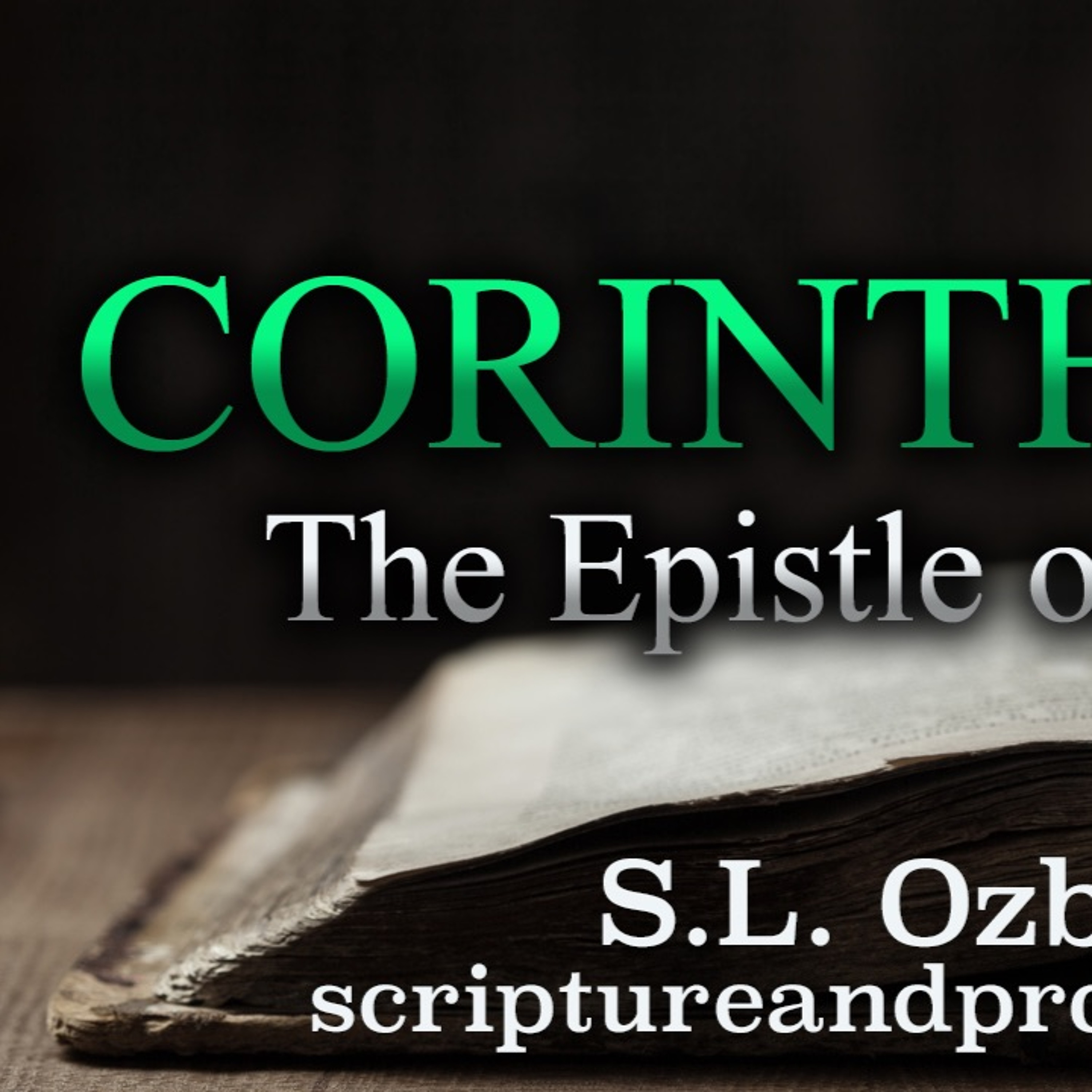 1st Corinthians Chapter 11 - Issues With Head Coverings, Angels & The Lords Supper