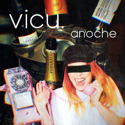 vicu. - Anoche