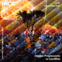 Deeper Progressions w/ myni8hte - 12/09/2023