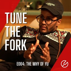 E064: The Why of yU