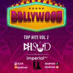 Bollywood Top Hits Vol.1 | DJ SUD | IMPERIALAV