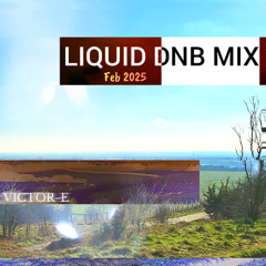 Liquid DnB Mix - Feb 25