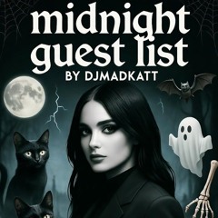 Midnight Guest list