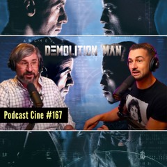 Demolition Man | Stallone, Snipes y la Distopía que se Hizo Real | Podcast Cine 167