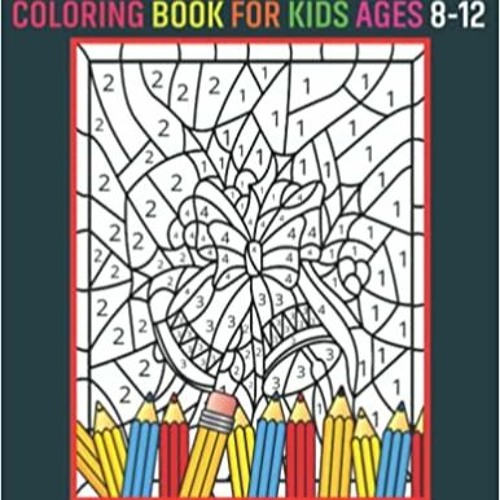 [Ebook]^^ Color By Numbers Coloring Book For Kids Ages 8-12 Large Print Birds, Flowers, Animals and