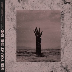 Abandoned x InfiNoise x Mendum - See You At The End (Drop Remake)