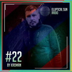Elliptical Sun Radio #22 by Kroman