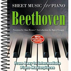 [GET] PDF EBOOK EPUB KINDLE Ludwig Van Beethoven: Sheet Music for Piano: From Easy to