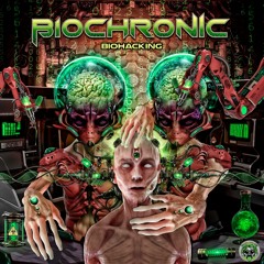 Biochronic - Biohacking (EP) Free Download in Bandcamp