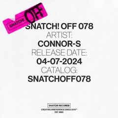 01 Connor-S - Acid Groove (Extended Mix) [Snatch! Records]