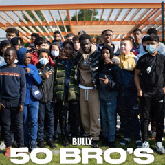 Bully - 50 Bro's | N3202 Leaks