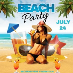 Deejaysosa Live Promo "Sex Pon Di Beach" July 24 🔊🏖Ft Selecta Rae, Dj Evvafross & Dj Log - On