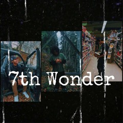 7th Wonder (with Ollie, Ivy, Meza) (prod. zzzxrian)