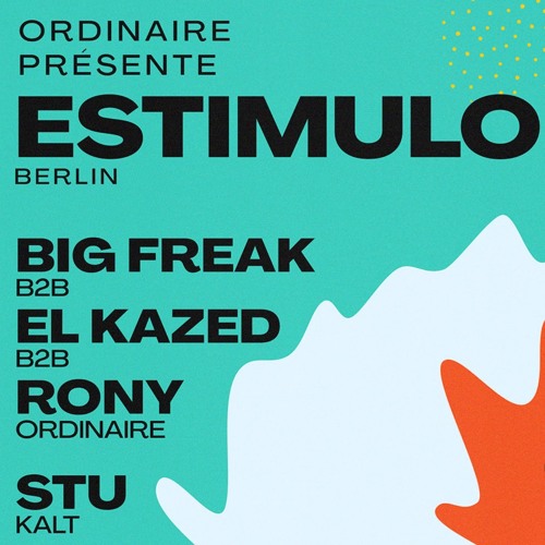 ORDINAIRE w/ ESTIMULO