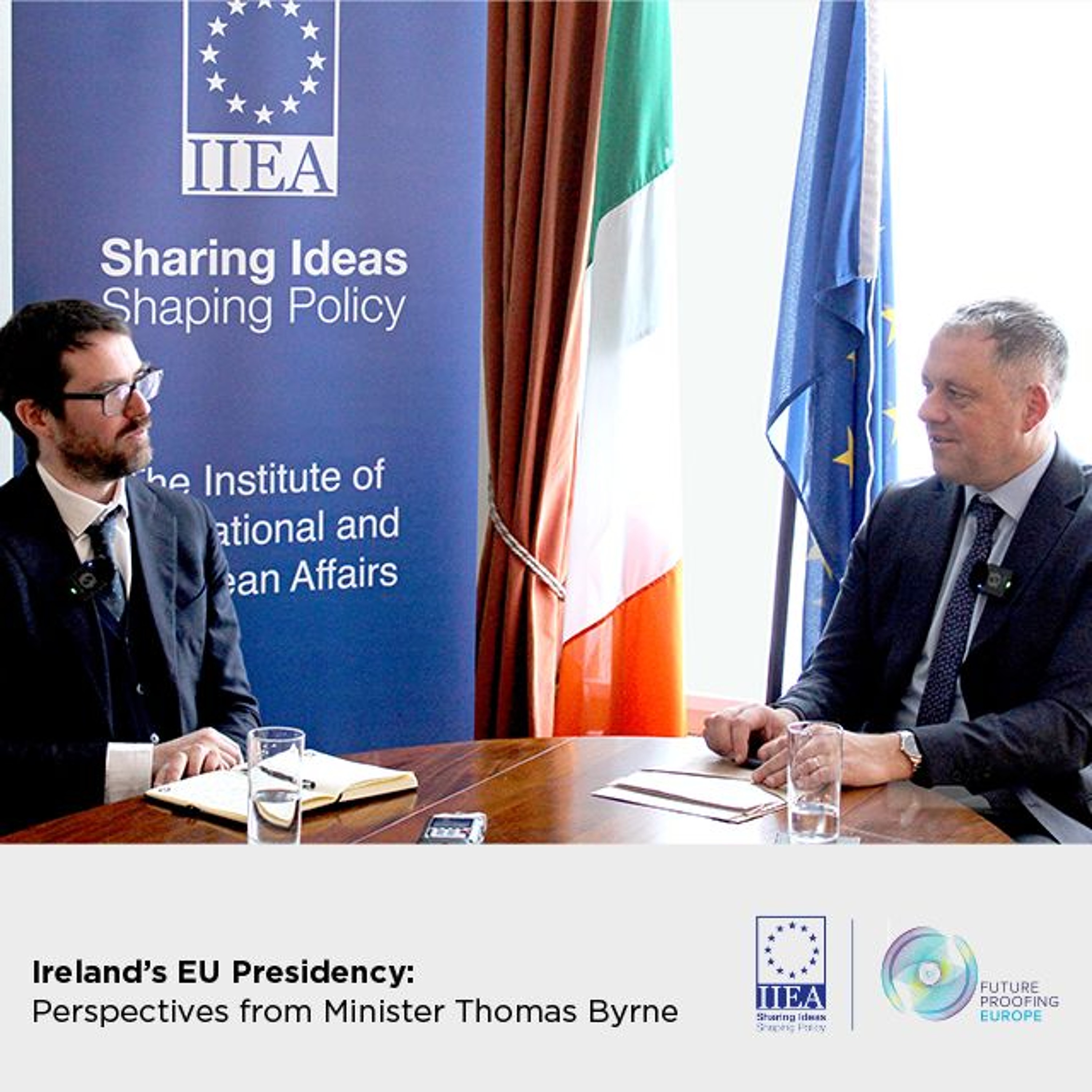 Ireland’s EU Presidency: Perspectives from Minister Thomas Byrne