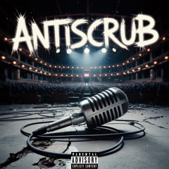 ANTISCRUB prod. Echo