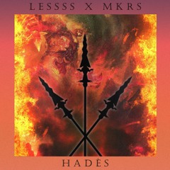 LESSSS x MIRAJE - Hadès