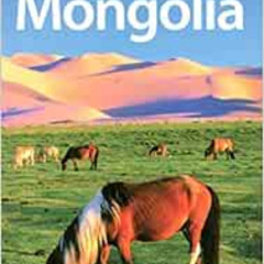 [Access] PDF 💙 Lonely Planet Mongolia (Country Travel Guide) by Michael Kohn PDF EBO