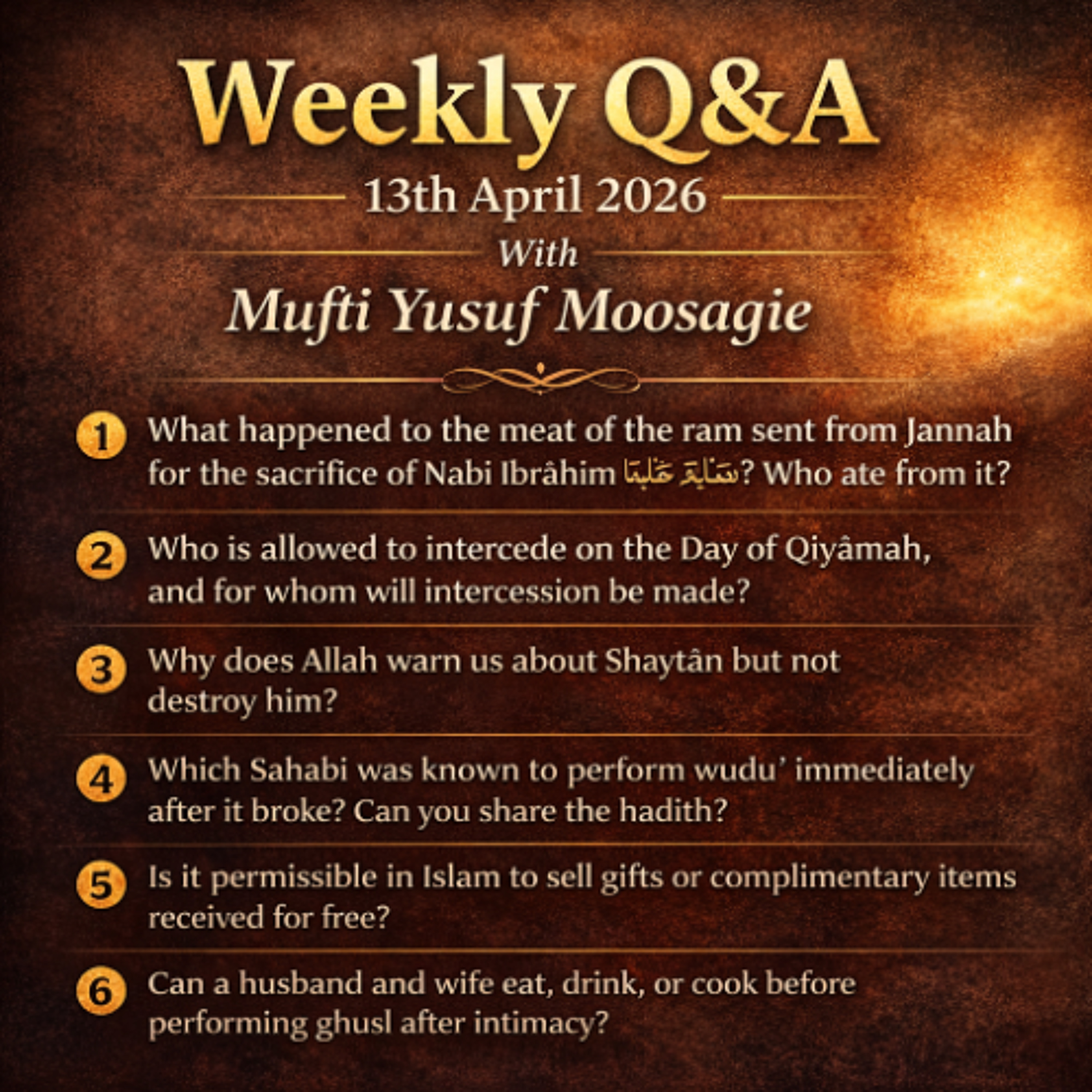 Weekly Q&A - 13th April 2026 - Mufti Yusuf Moosagie