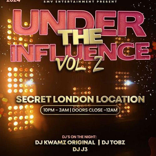 SMV - Under The Influence Vol .2 J3 X KwamzOriginal Live Audio Mix