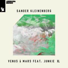 Venus & Mars (Extended Mix) [feat. Junkie XL]