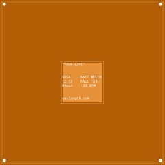 SOSA - YOUR LOVE [MATT WELCH BOOTLEG]