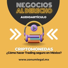 CRIPTOMONEDAS, ¿CÓMO HACER TRADING SEGURO EN MÉXICO?