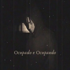 Ocupado e Ocupando