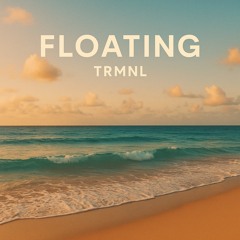 Floating