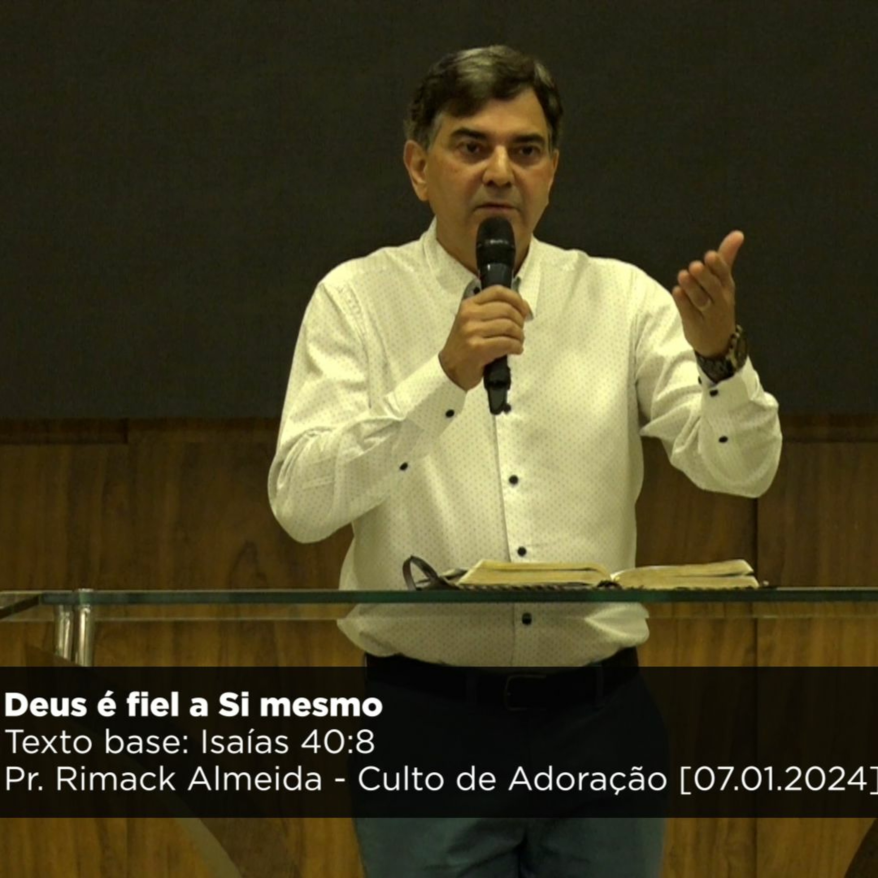 Deus é fiel a Si mesmo - Pr. Rimack Almeida - Culto de Adoração [07.01.2023] episode artwork