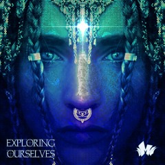 Exploring Ourselves [FREE DOWNLOAD]