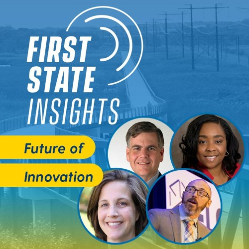 Election 2020 and the Future of Entrepreneurship + Innovation in Delaware