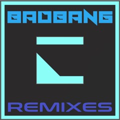 Tu nich So - BadBANG Remix