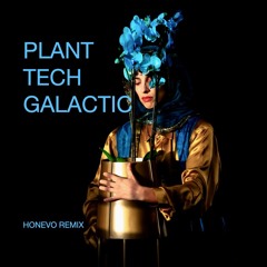 PLANT TECH GALACTIC