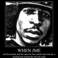 jme - cd is dead (kowala bootleg)