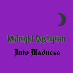 Into Madness