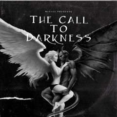 The Call To Darkness (FREE DL)