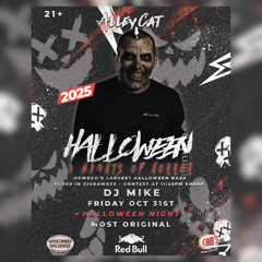 LIVE - Halloween Night 2025 at Alley Cat Night Club (11:45pm-2:00am)