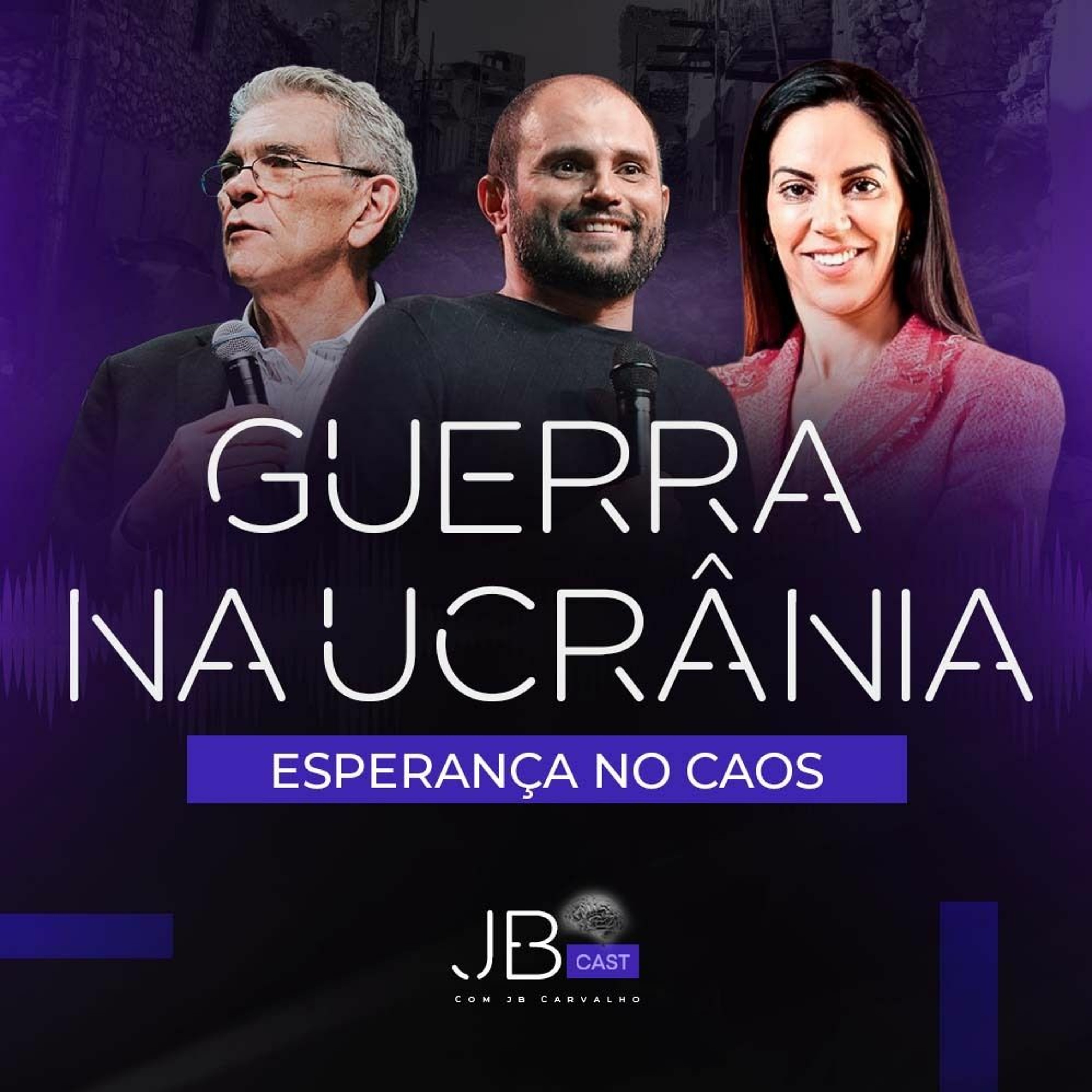 Guerra na Ucrânia - A Tragédia do Talibã - Esperança no Caos - JBcast - #02 episode artwork