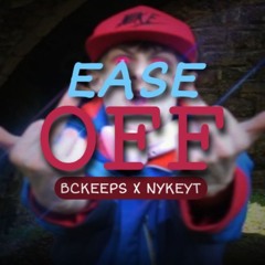 EASE OFF!!