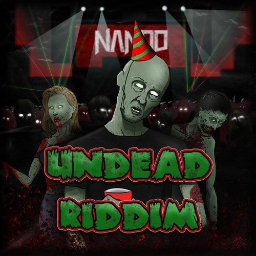 Undead Riddim