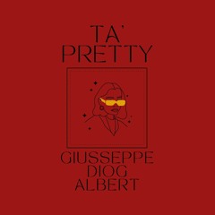 Ta Pretty (ProdAlbertOTBeat)