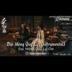 Ost Đại Mộng Quy Ly-Lý Vũ Xuân không lời (nguồn tiktok Đuôi nhỏ của tiểu hồ ly)