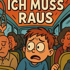 ich muss raus (Aug25 releases projectlazy)